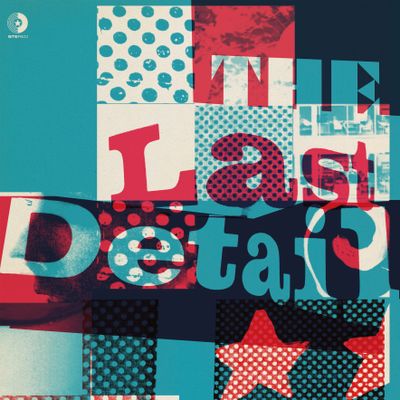 The Last Detail "The Last Detail" CD/LP
