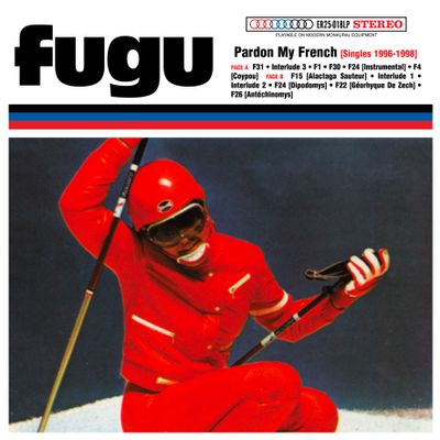 Fugu "Pardon My French (Singles 1996-1998)" Mini-LP 10