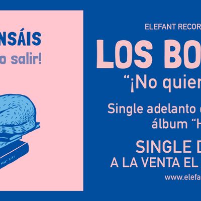 Los Bonsáis "¡No Quiero Salir!" Single Digital