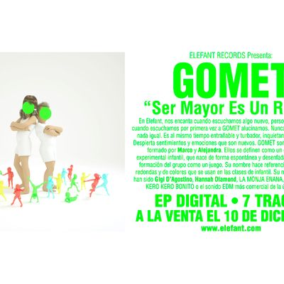 Gomet "Ser Mayor Es Un Rollo" Single Digital