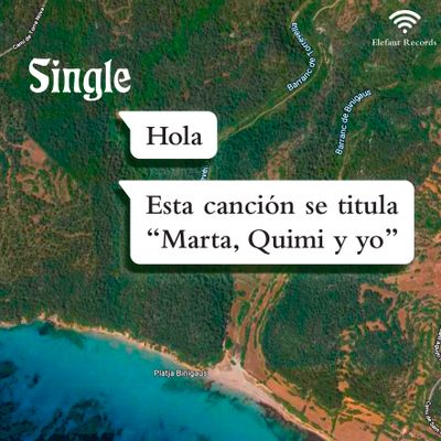 Single "Marta, Quimi y Yo" Digital Single