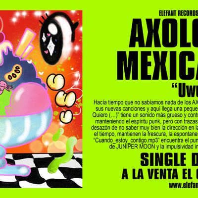 Axolotes Mexicanos "Uwu" Single Digital 