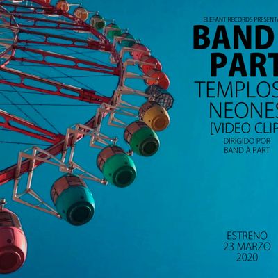 Band À Part "Templos Y Neones" Single Digital