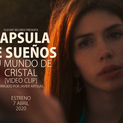 Cápsula De Sueños "Tu Mundo De Cristal" Single Digital