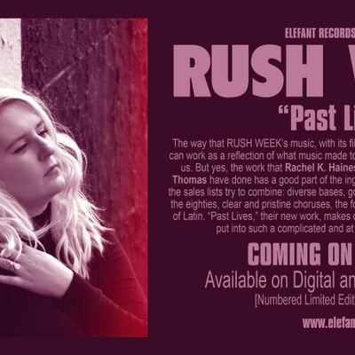 Rush Week "Past Lives" Single Digital