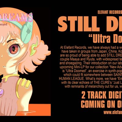 Still Dreams "Ultra Doomed" Digital Single