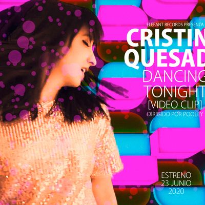 Cristina Quesada "Dancing Tonight"