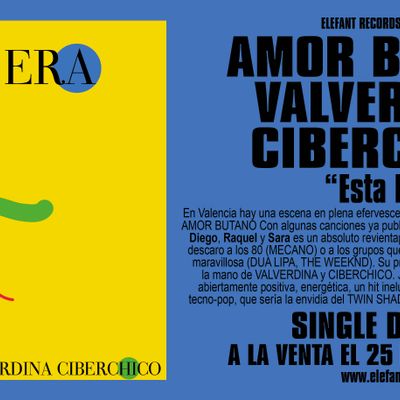 AMOR BUTANO feat. CIBERCHICO y VALVERDINA "Esta Era" Single Digital 