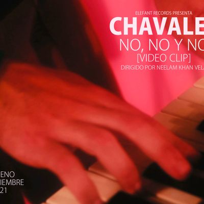 CHAVALES "No, No Y No" Single Digital
