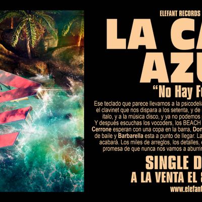 LA CASA AZUL "No Hay Futuro" Single Digital