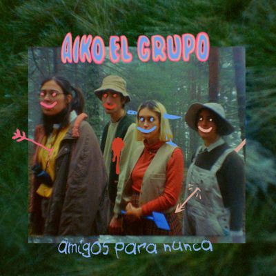 Aiko el grupo "Amigos para nunca (confía y te la lían)" Digital Single