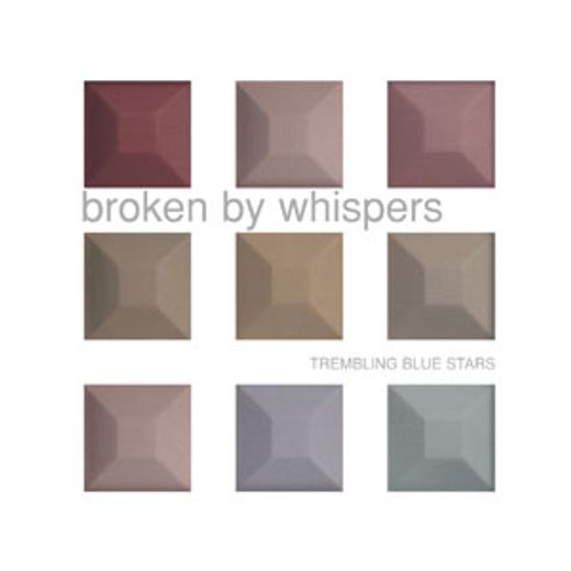 Broken By Whispers