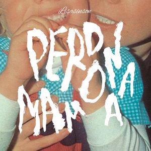 Perdona Mamá