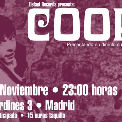 Cooper [Entrada, Concierto Sala El Sol]