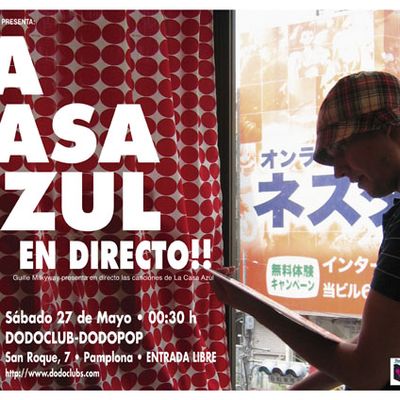 La Casa Azul [Cartel concierto Dodoclub, Pamplona]