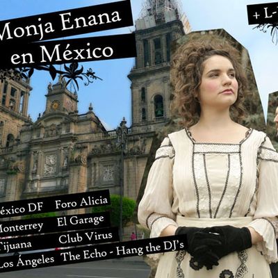 La Monja Enana [Flyer Live Mexico DF]