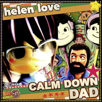 Helen Love [Portada "Calm down dad"]