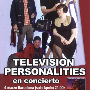 Television Personalities [Flyer concierto Sala Heineken, Madrid]