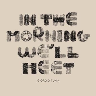 Giorgio Tuma [Portada "In the Morning We'll Meet"]