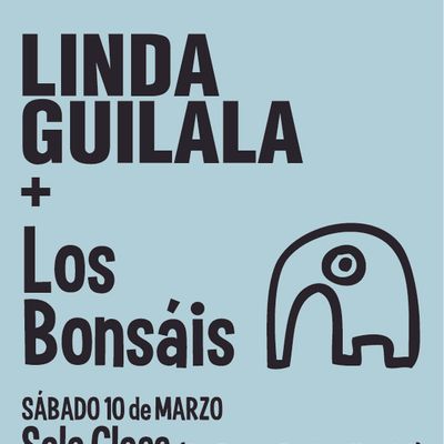 Fiesta Elefant [Cartel concierto Linda Guilala + Los Bonsáis, Sala Class, Gijón]