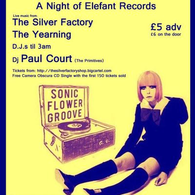 The Silver Factory + The Yearning + Paul Court Dj [The Primitives]