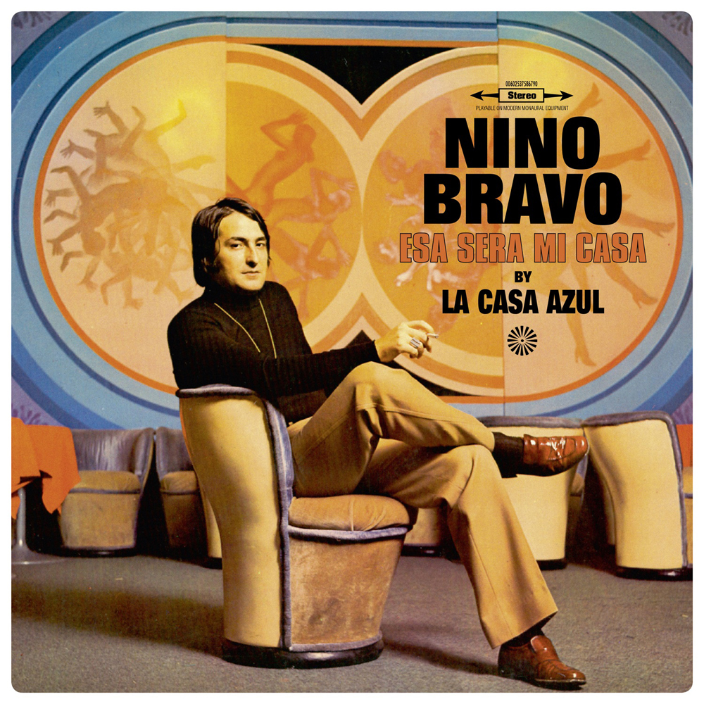 Nino Bravo "Esa Será Mi Casa" By La Casa Azul