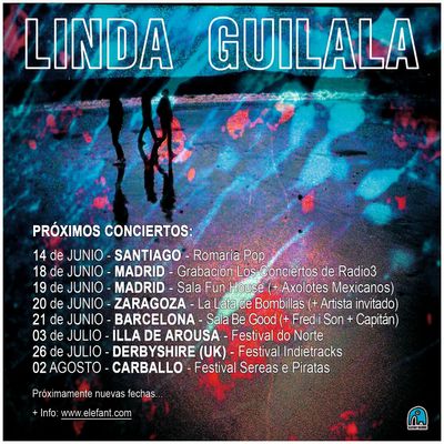 Linda Guilala, "Xeristar" Gira