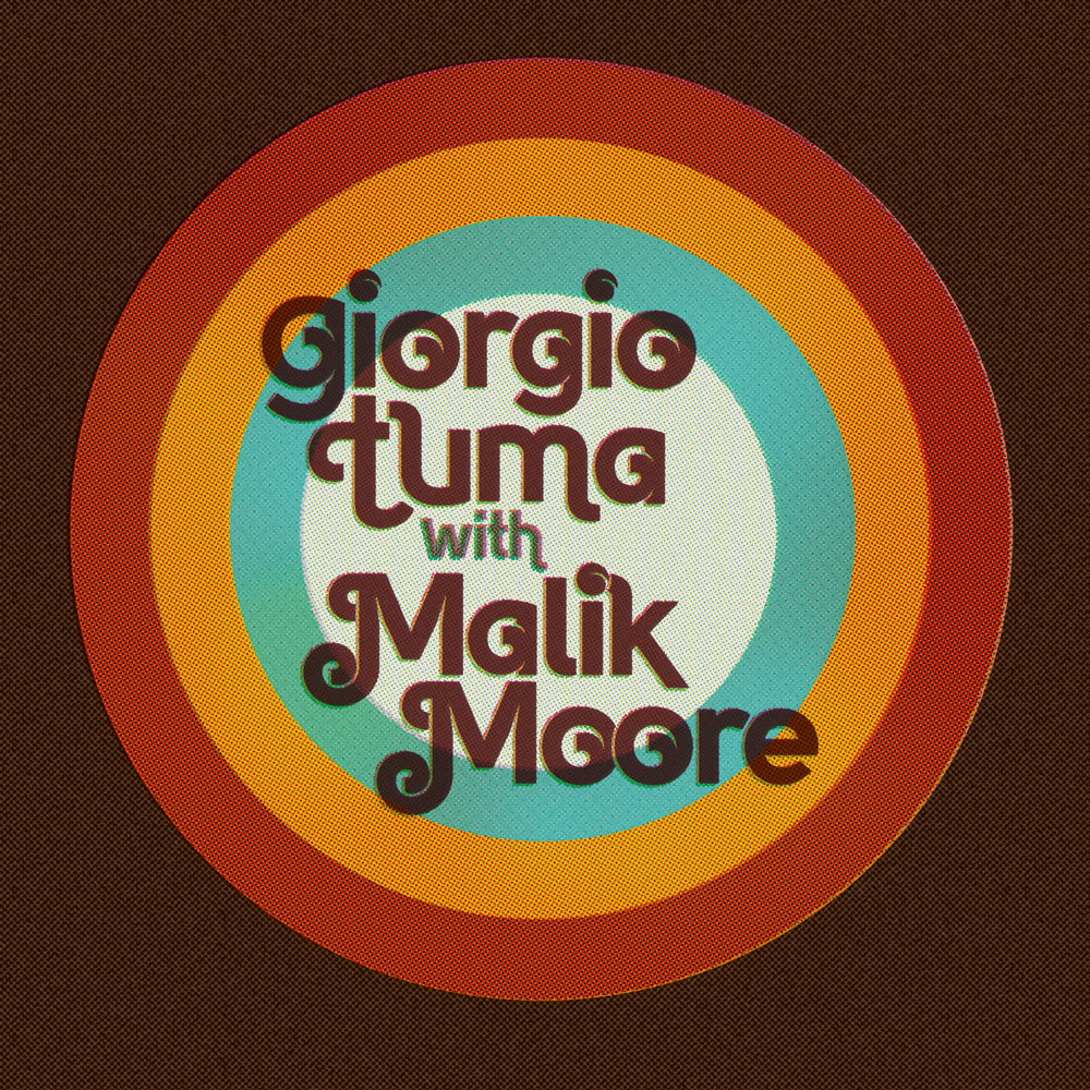 "Giorgio Tuma With Malik Moore" Single 7" Portada