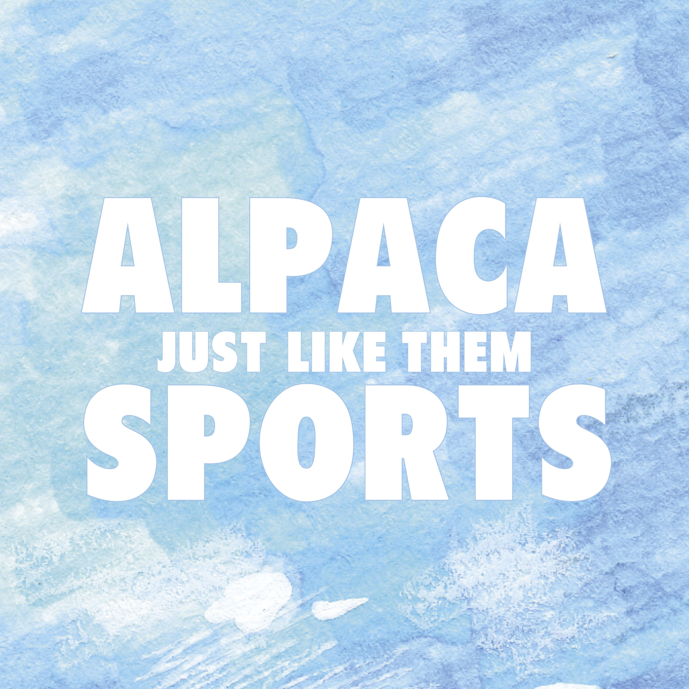 Alpaca Sports "Just Like Them" Single Digital