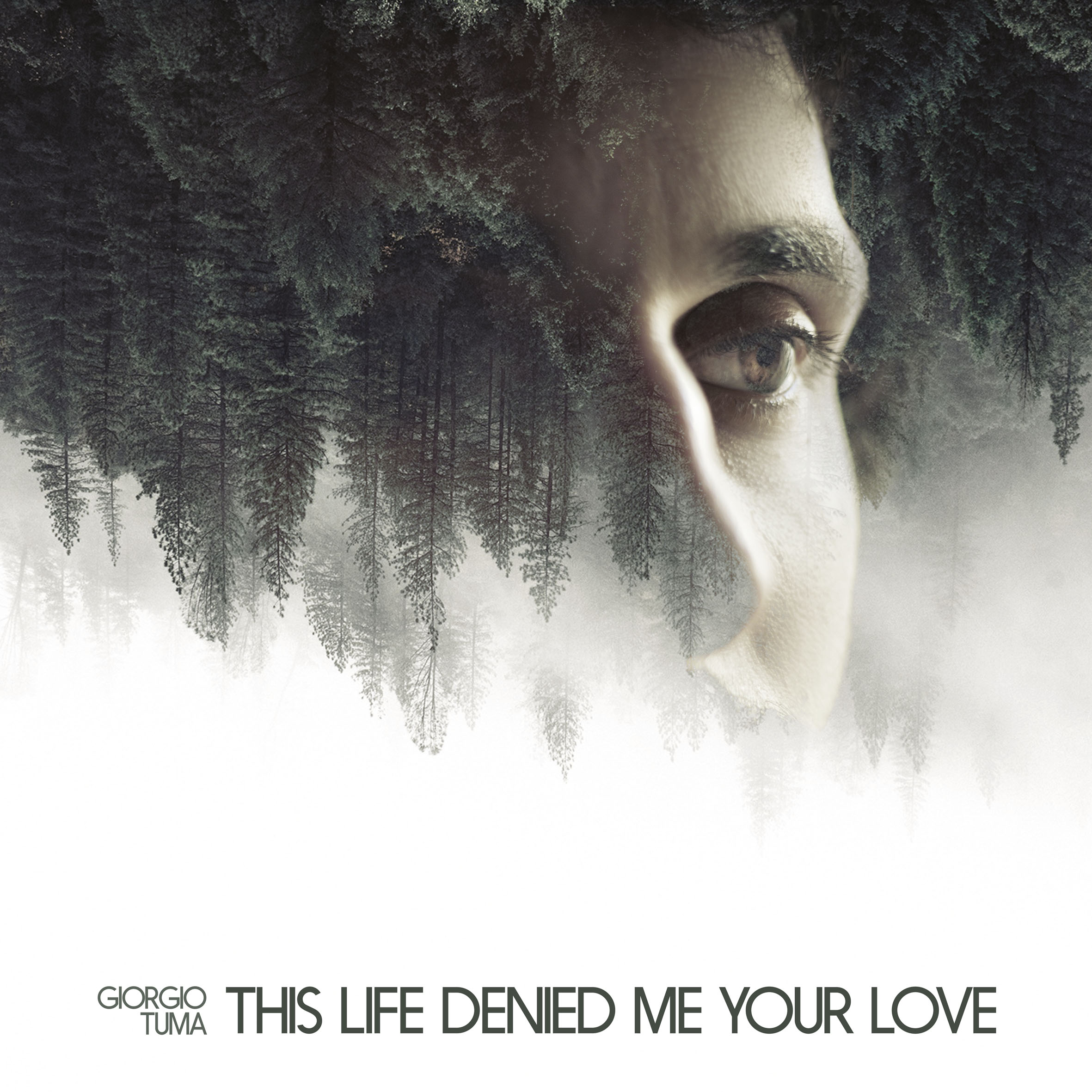 Giorgio Tuma "This Life Denied Me Your Love" [LP 12" / CD-Digipak] Portada 