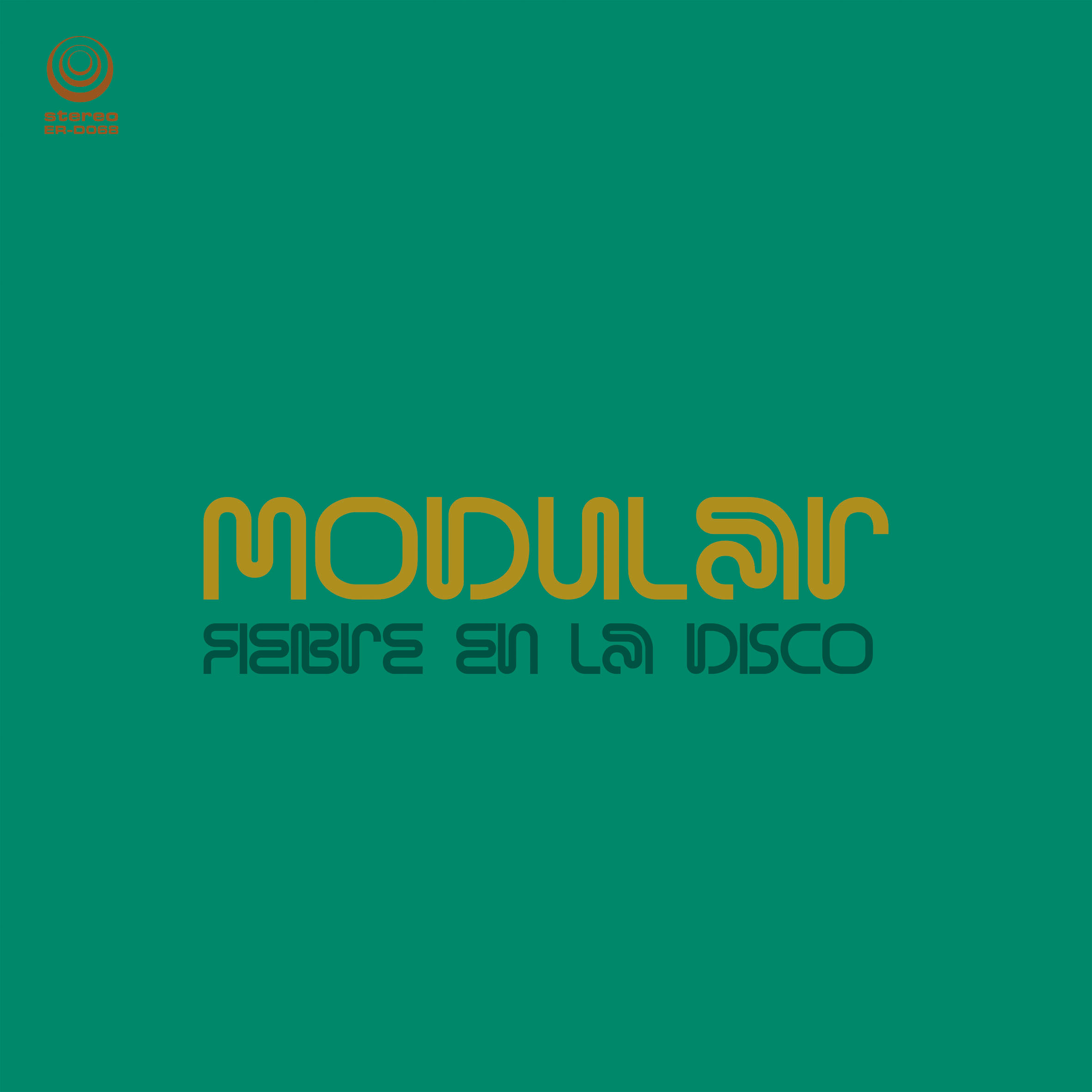 Modular "Fiebre En La Disco" Single Digital