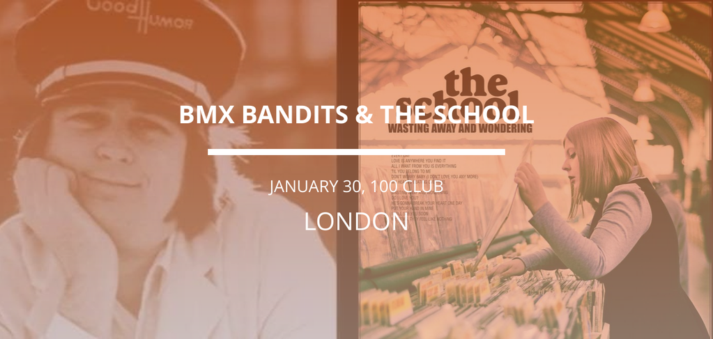 BMX Bandits + The School