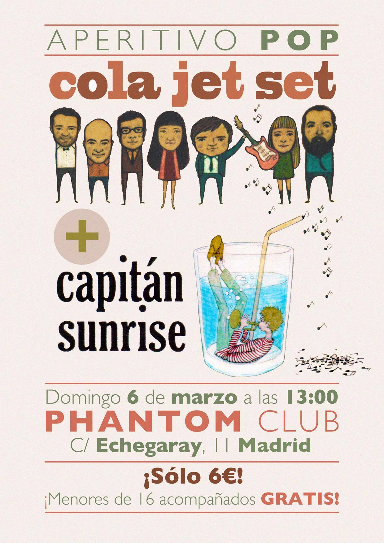 Cola Jet Set + Capitán Sunrise
