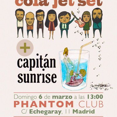 Cola Jet Set + Capitán Sunrise