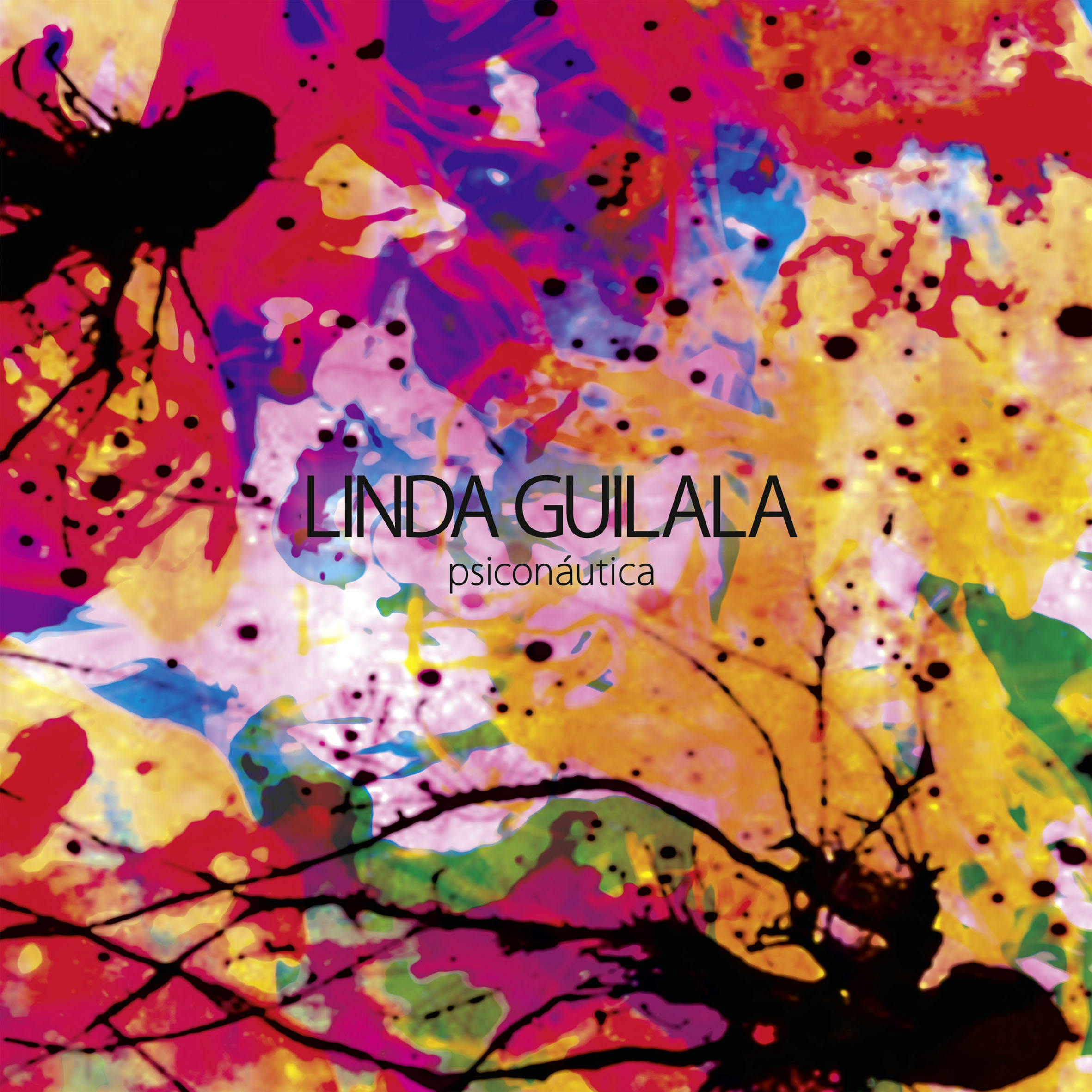 Linda Guilala "Psiconáutica" CD/LP Portada