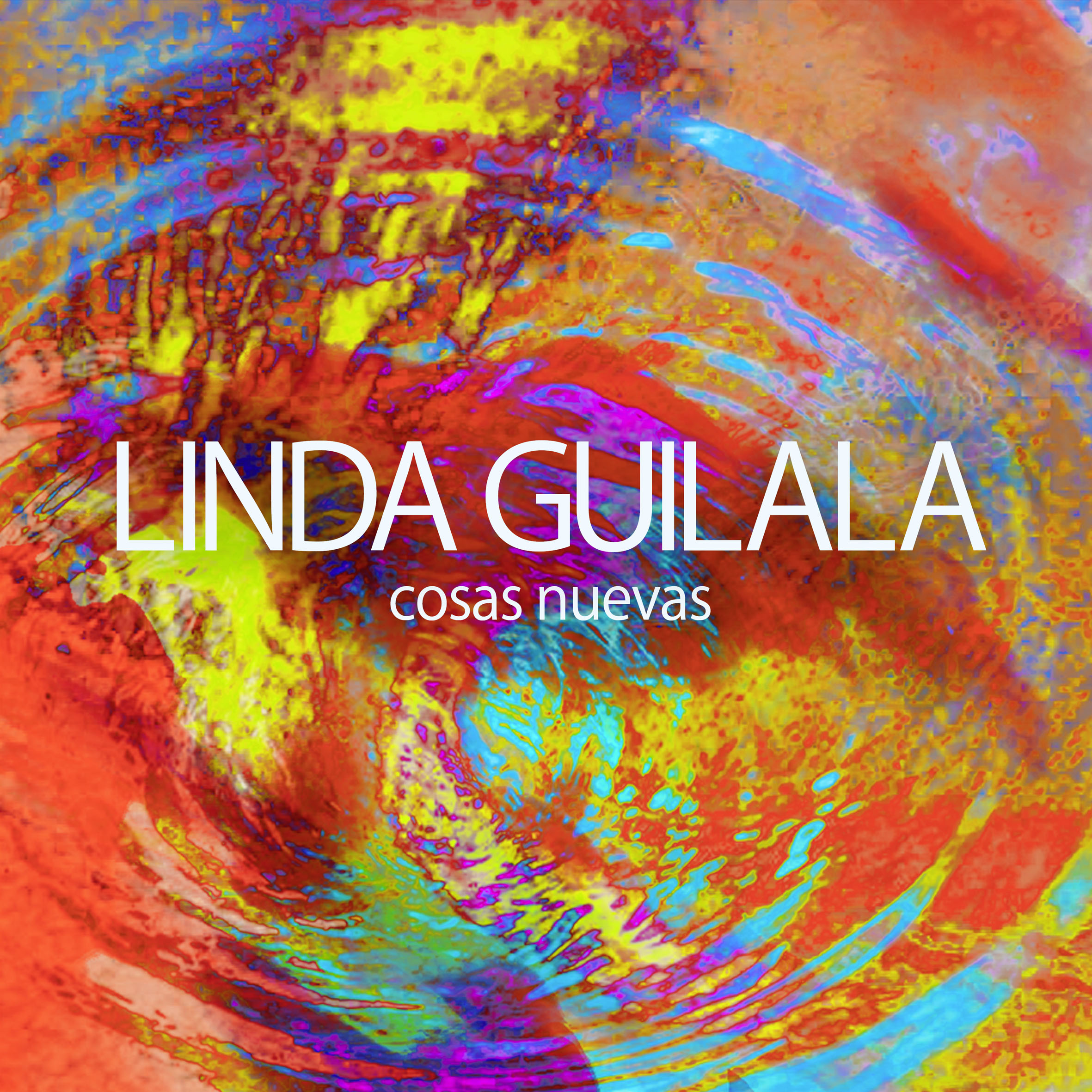 Linda Guilala "Cosas Nuevas" Digital Single Cover