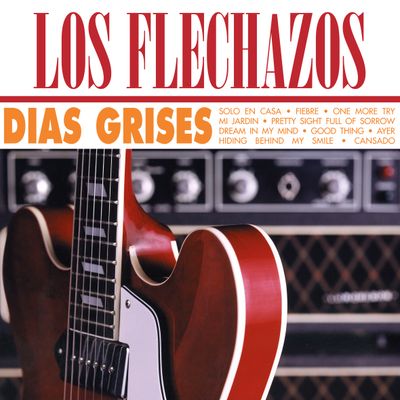 Los Flechazos "Días Grises" Colección 25 Aniversario Elefant Records