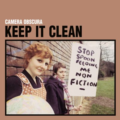 Camera Obscura "Keep It Clean" Single 7"