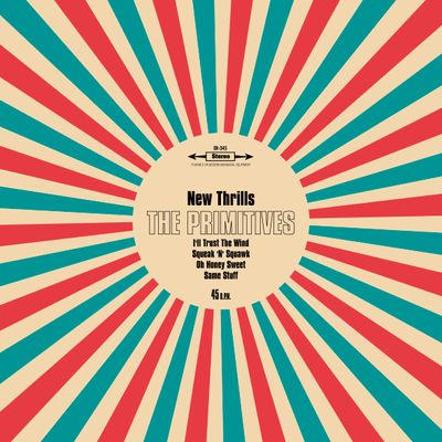 The Primitives "New Thrills" Single 10"