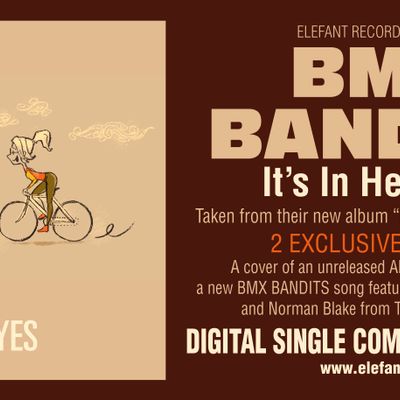 BMX Bandits "It’s In Her Eyes" Single Digital