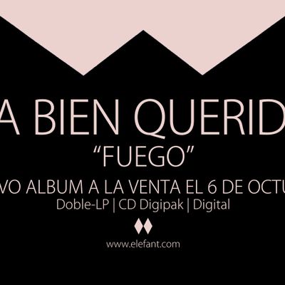 La Bien Querida "Fuego"