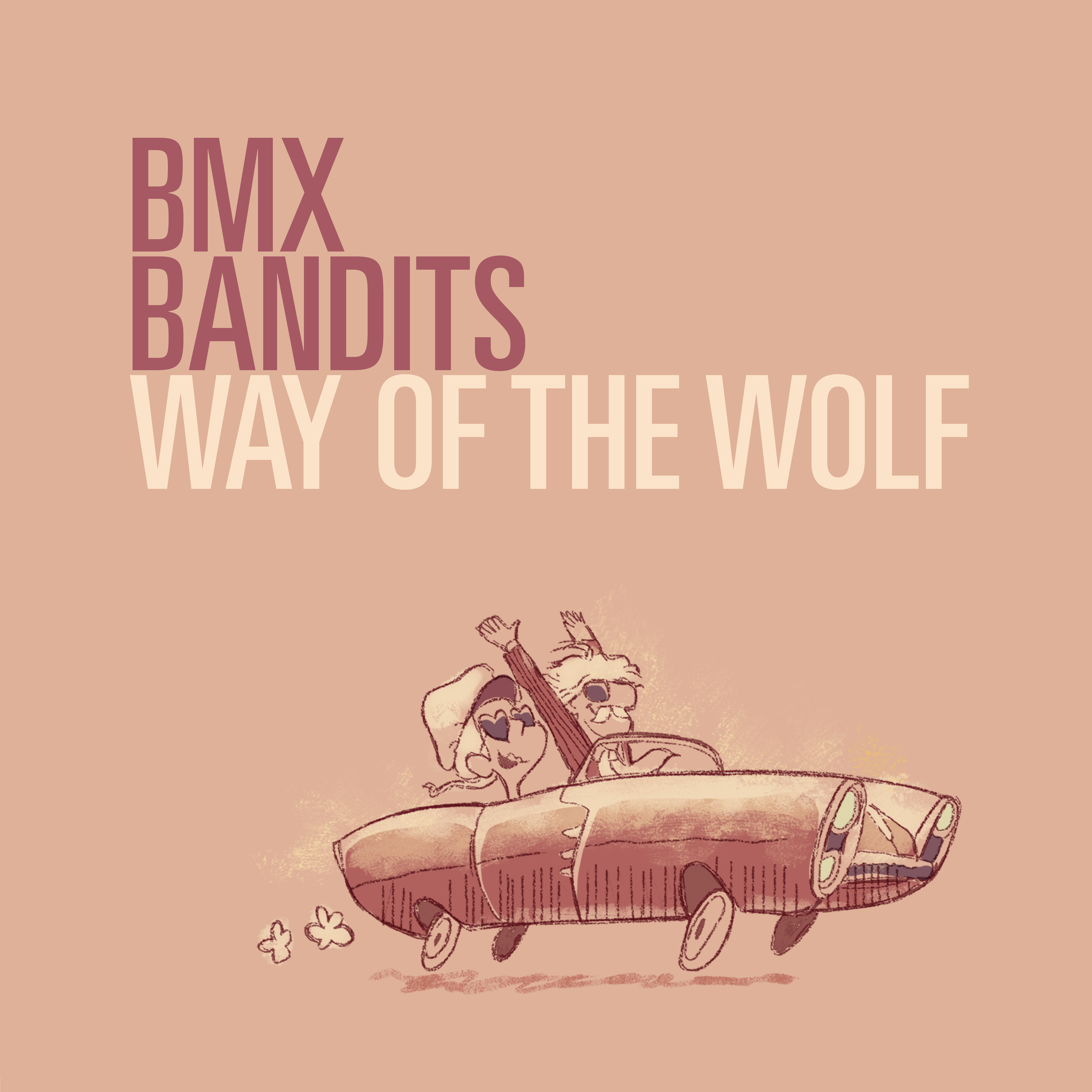 BMX Bandits "Way Of The Wolf" Single Digital 