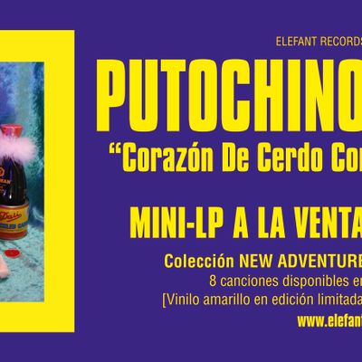 Putochinomaricón "Corazón De Cerdo Con Ginseng Al Vapor" Mini LP 10" 