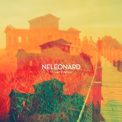 Neleonard "Un Lugar Imaginado" LP/CD