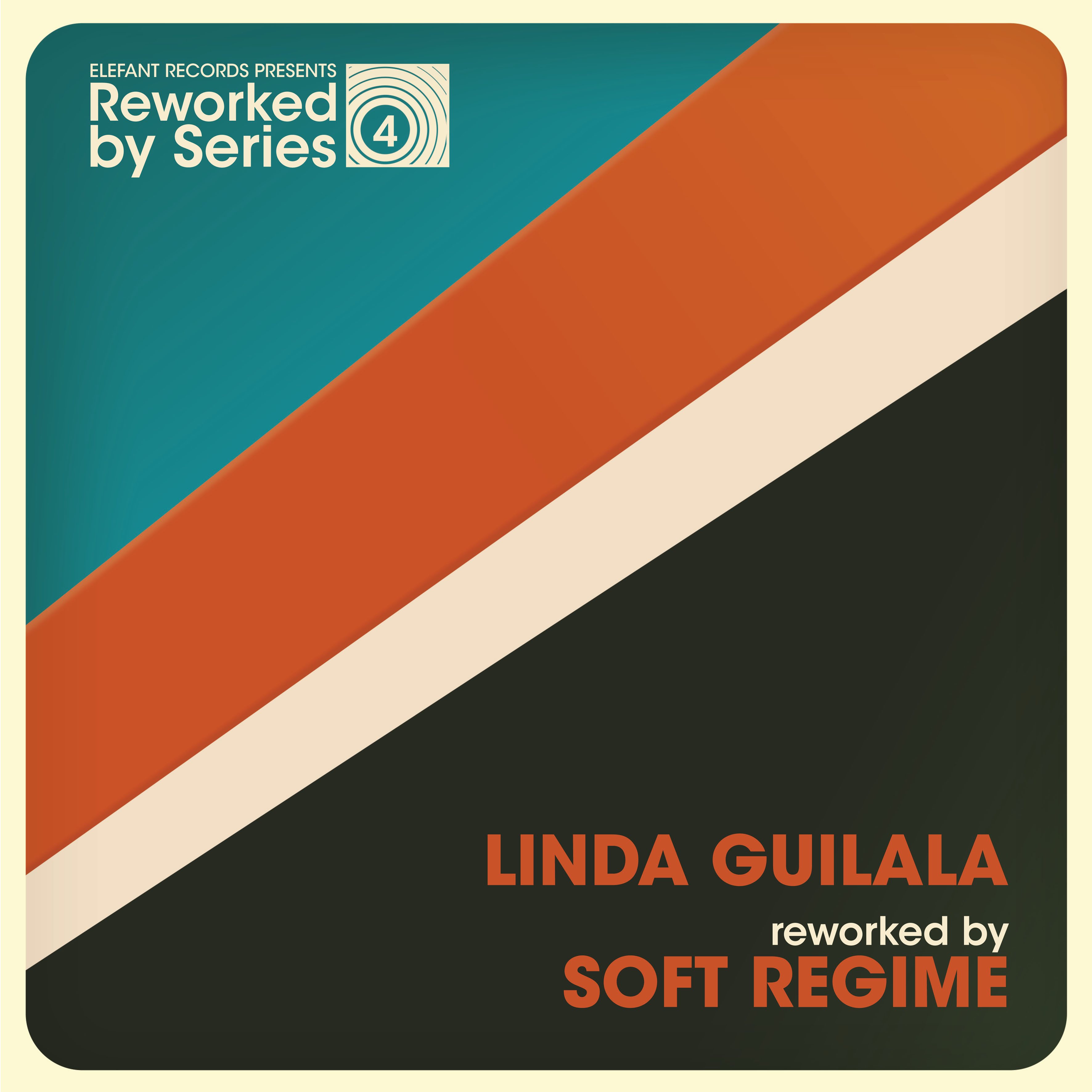 Linda Guilala reworked by Soft Regime