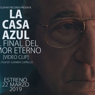 La Casa Azul "El Final Del Amor Eterno"