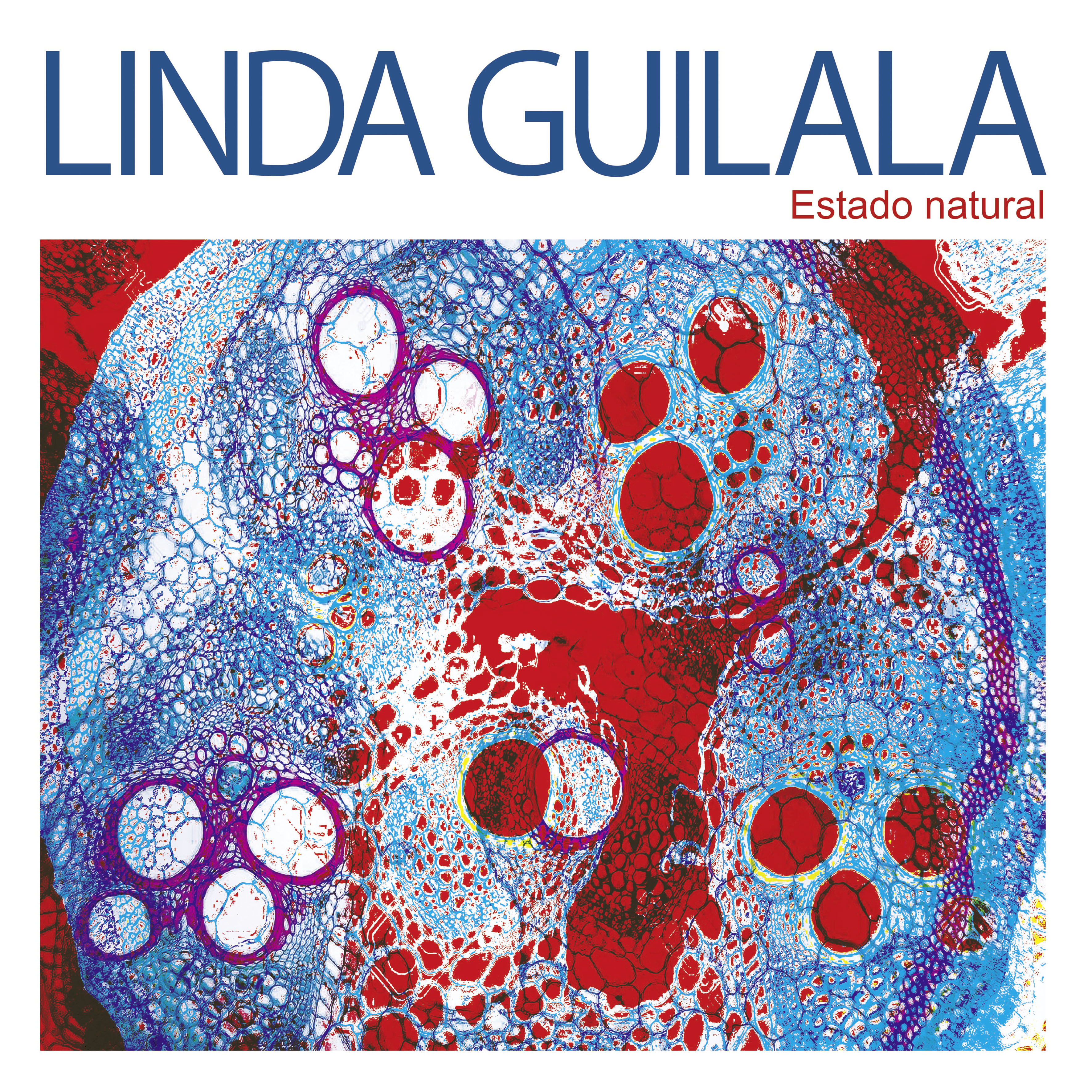 Linda Guilala "Estado Natural" Single 7"