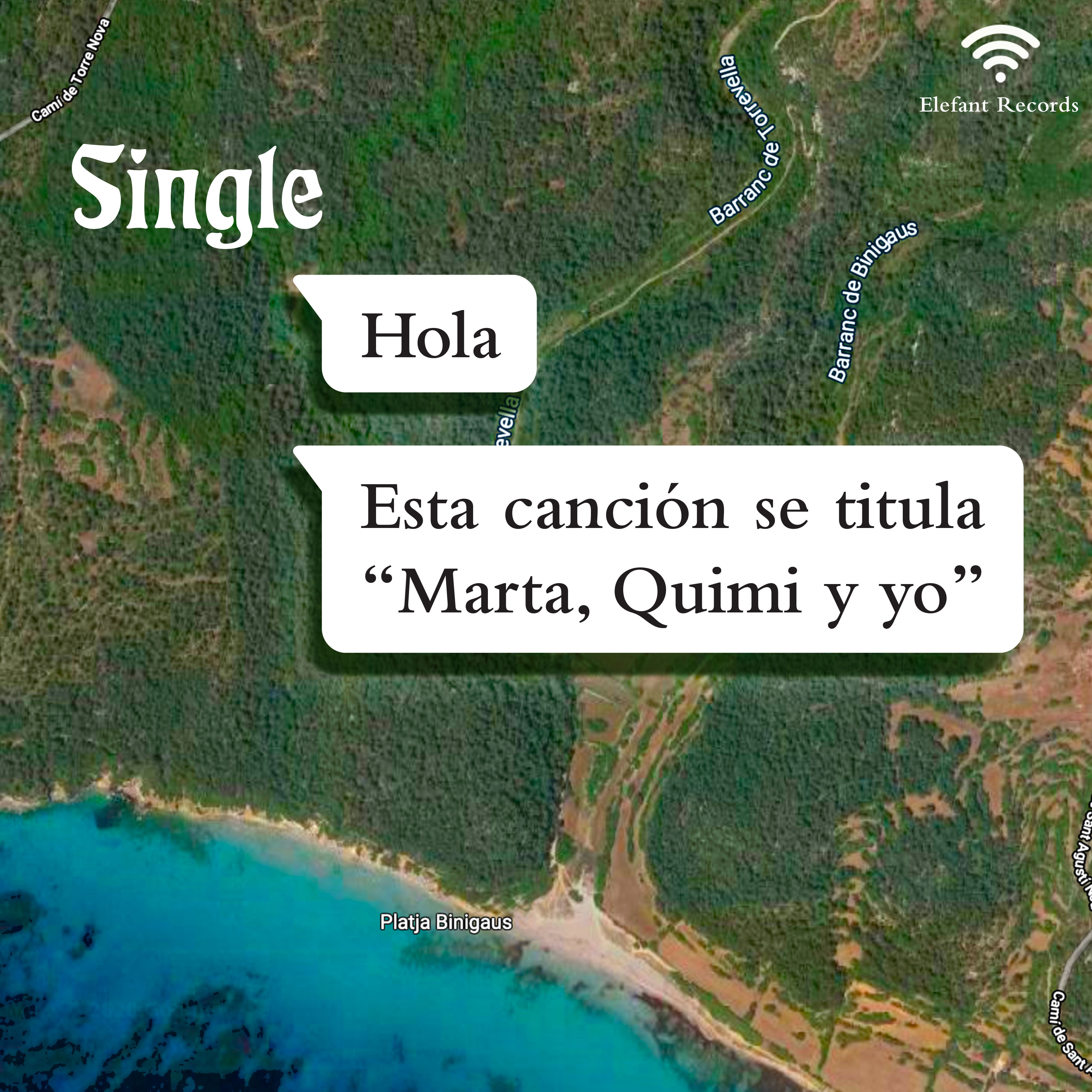 Single "Marta, Quimi y Yo" Single Digital