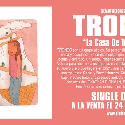 Tronco "La Casa De Tus Sueños" Digital Single