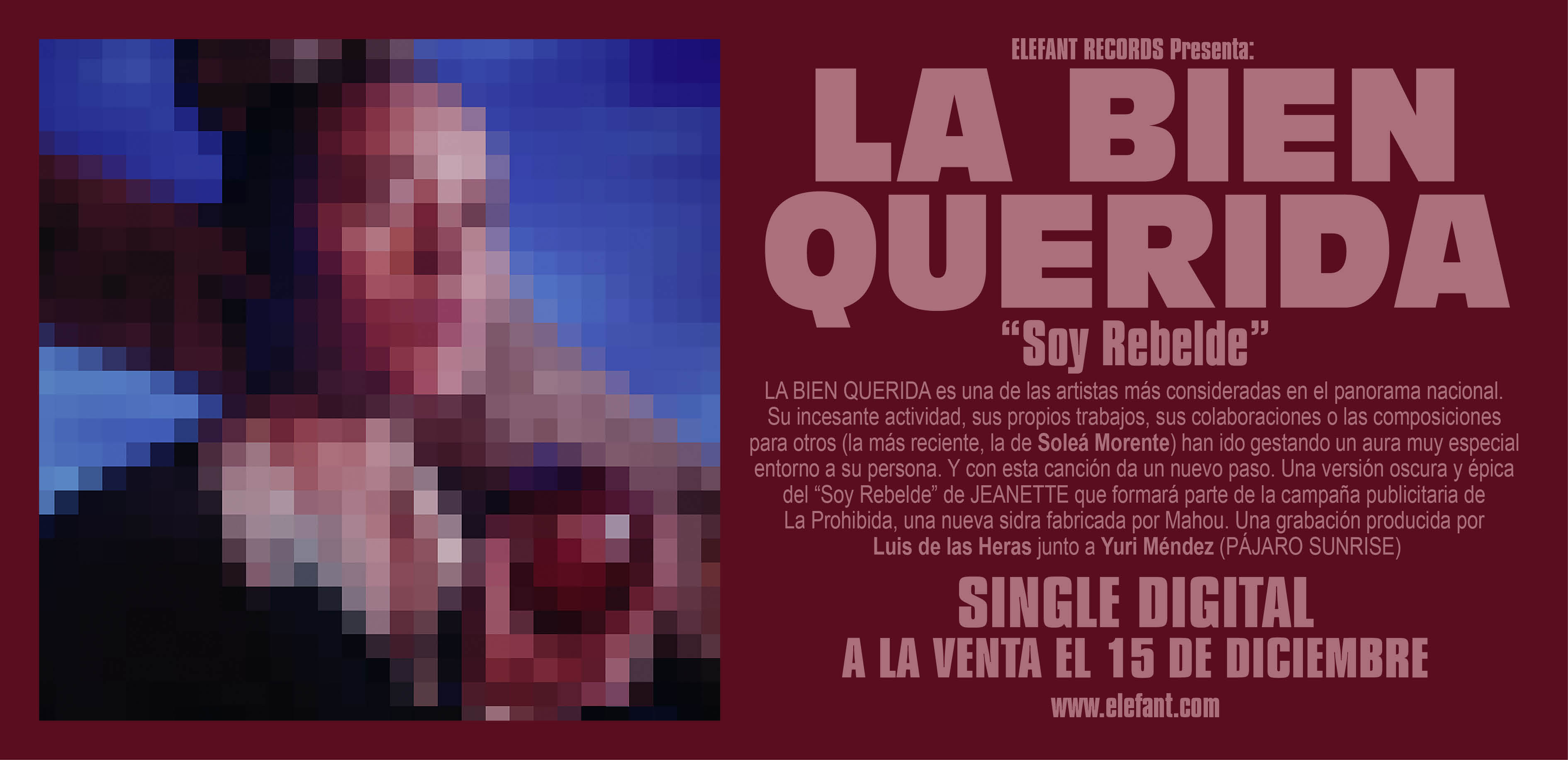 La Bien Querida "Soy Rebelde" Digital Single